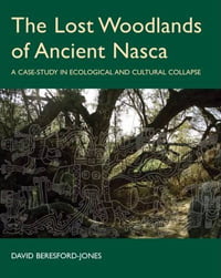 The Lost Woodlands of Ancient Nasca - cover